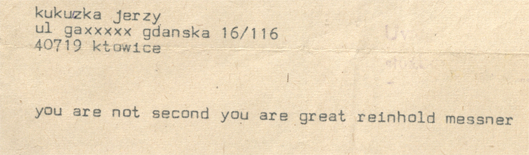 Telegram Reinholda Messnera do Jerzego Kukuczki. “Nie jesteś drugi. Jesteś wielki”.